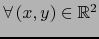 $\forall\, (x,y) \in {\mathbb{R}}^2$