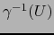 $\gamma^{-1} (U)$